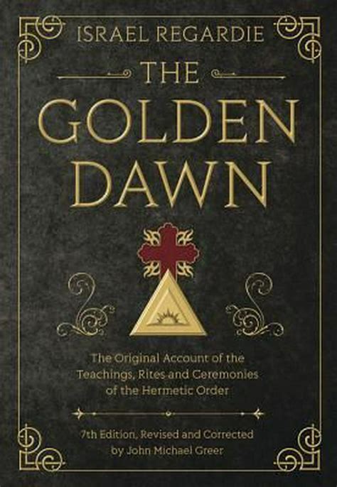 The comprehensive golden dawn system of magic